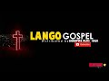 Luo Gospel // [1 hour of LANGO Praise & Worship ]