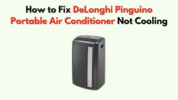 Hoe u de niet-koelende DeLonghi Pinguino draagbare airconditioner kunt repareren - Volledige tuto...
