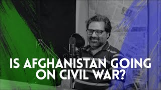 Is Afghanistan Going To War? Ft. Salman Javed | 084 | TBT