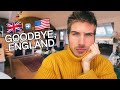 I Had To Leave England...