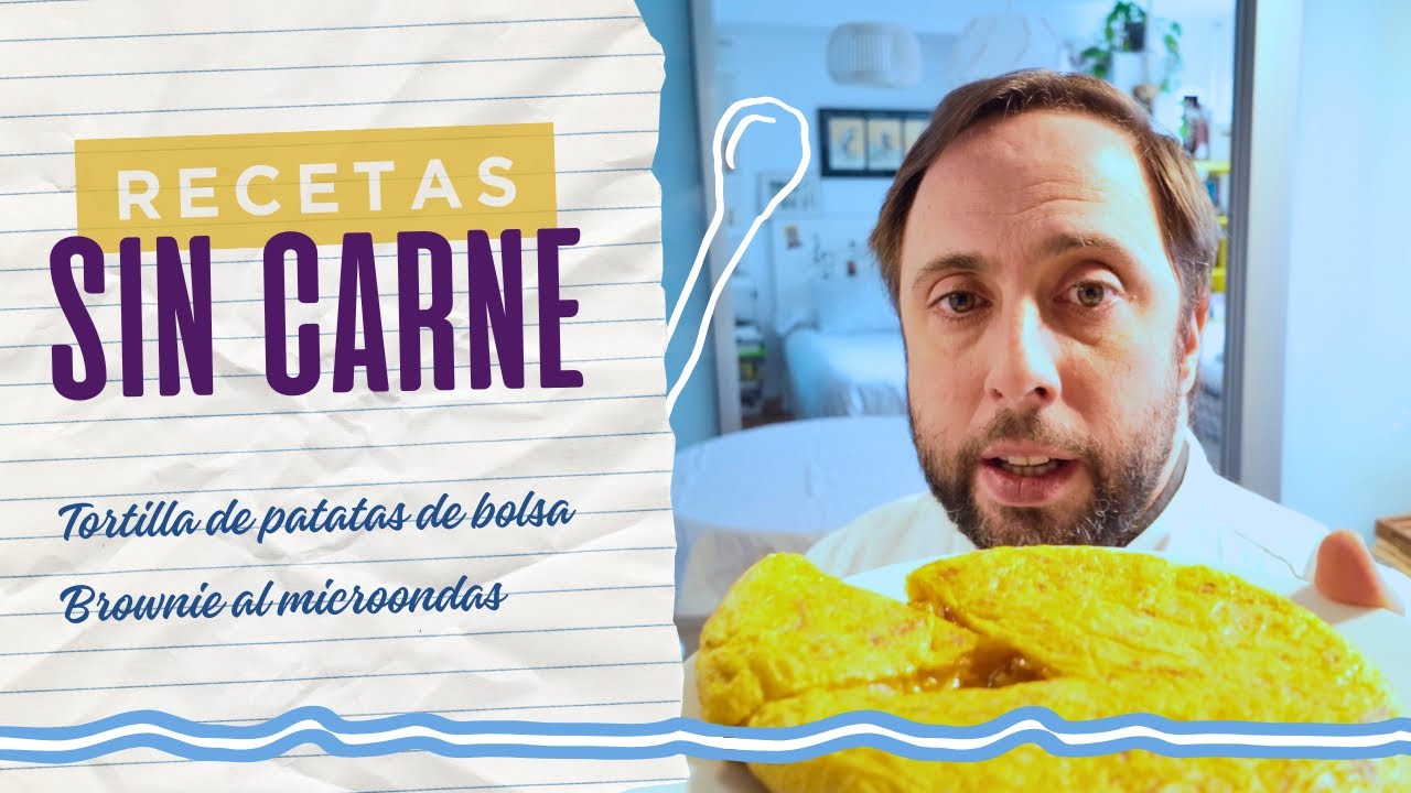 Tortilla de patata rápida con patatas de bolsa + Brownie en microondas | Recetas sin carne