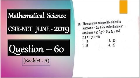 CSIR NET june 2019 Question 60 Graphical Method Of Solution For LPP