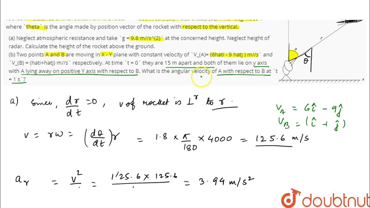 (a) An unpowered rocket is in flight in air. At a moment the tracking