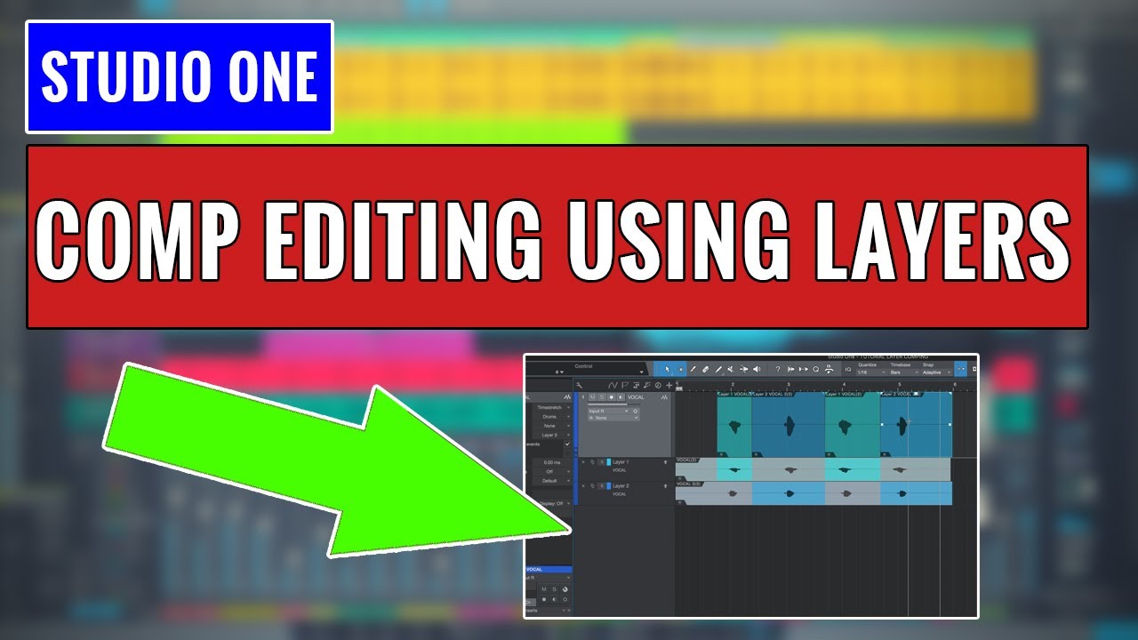 Compiled Editing Using Layers in Studio One YouTube
