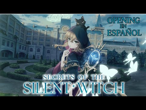 Secrets Of The Silent Witch Opening FULL Feel Adaptación En Español Con IA 