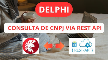 Delphi - Consulta de CNPJ via REST API