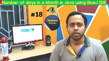 Find out Number of Days of a Month  in Java using BlueJ | ICSE IX & X |Java Program