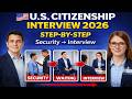 U.S. Citizenship Interview 2026 – Full Step-by-Step Process (Security Check to Officer Interview)