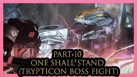 Transformers: War for Cybertron Part 10 One Shall Stand (Trypticon Boss Fight)