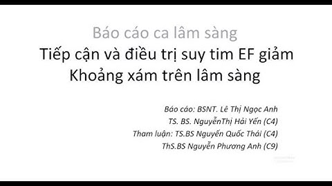 Điều trị suy tim EF giảm