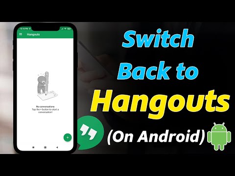 How to Switch Back to Google Hangouts from Google Chats on Android (2022)