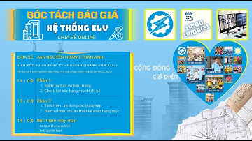 (P5) BÓC TÁCH KHỐI LƯỢNG BẢN VẼ, HỆ THỐNG ĐIỆN NHẸ ELV | CỘNG ĐỒNG CƠ ĐIỆN