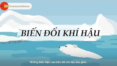 BÀI 17: BIẾN ĐỔI KHÍ HẬU LÀ GÌ ? | LỊCH SỬ & ĐỊA LÝ 6 - KẾT NỐI TRI THỨC