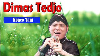 Koncotani#Dimas Tedjo