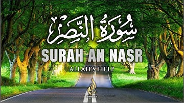 Surah An Nasr سورة النصر | Allah's Help | Dzikrullah TV