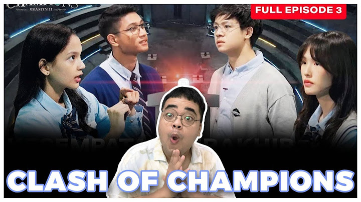 Clash of Champions (COC) Season 2 - EPS. 3 | FINAL CHANCE TO SURVIVE! REACTION