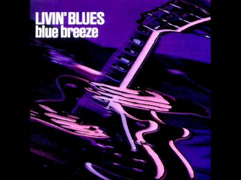 Livin' Blues - Blue breeze-06 - Blue breeze