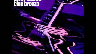 Video thumbnail of "Livin' Blues - Blue breeze-06 - Blue breeze"