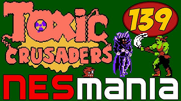 139/714 Toxic Crusaders - NESMania