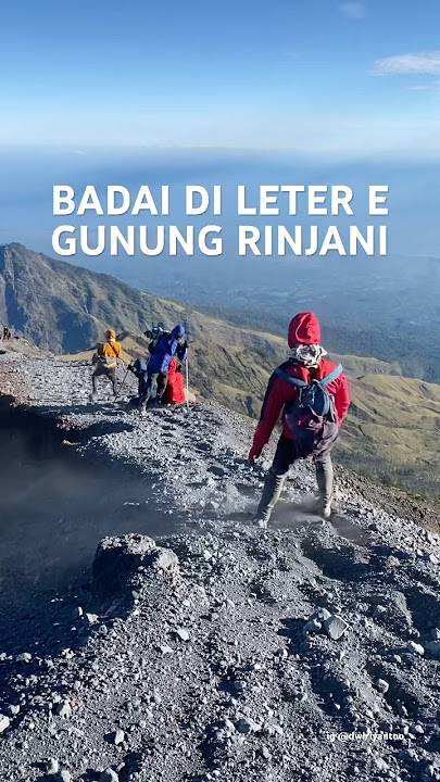 BADAI DI LETER E GUNUNG RINJANI #pendaki #pendakigunung #gunungrinjani