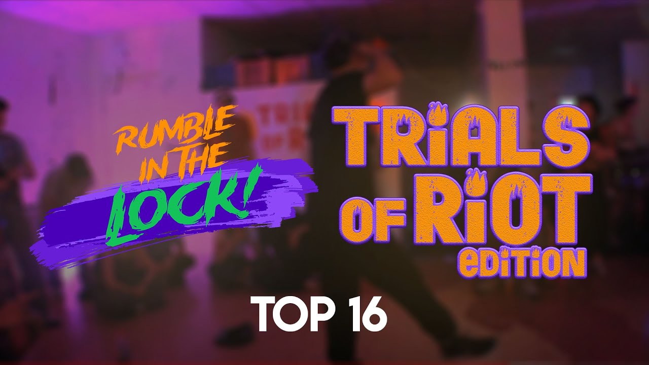Harry vs Lockannick [Top 16] - RUMBLE IN THE LOCK: TRIALS OF RIOT 2023