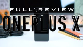 OnePlus X Full review