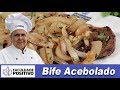 O melhor Bife Acebolado - Chef Taico