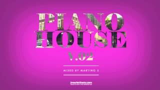 Martino B ✦ Piano House vol.002 (April 2015)