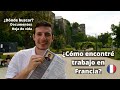 Como buscar trabajo en Francia I Mi experiencia