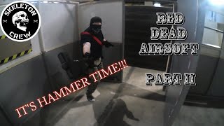 Red Dead Airsoft Part ll
