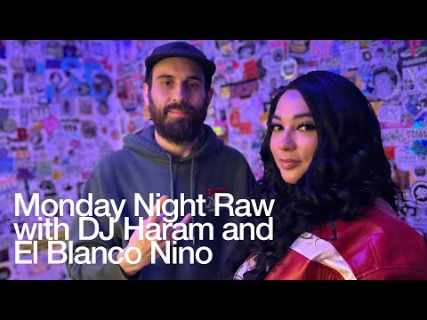 Monday Night Raw with DJ Haram and El Blanco Nino @TheLotRadio  04-25-2025