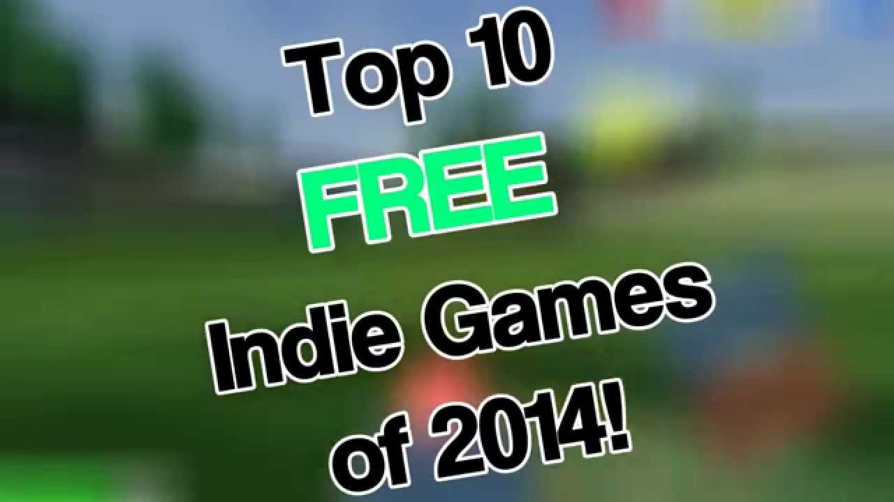 top 10 free indie