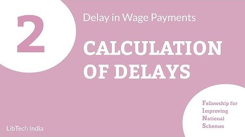 How are Delays in Wages Calculated?
