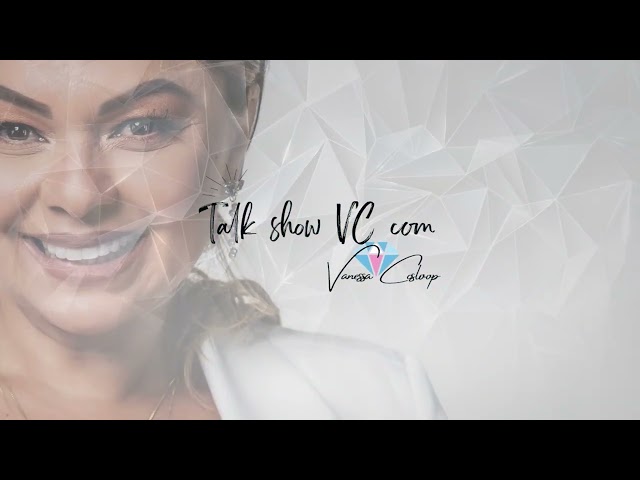 Talk Show VC Com Vanessa Coslop - 10/05/2025