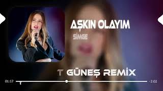 Simge   Aşkın Olayım  Ferhat Güneş Remix