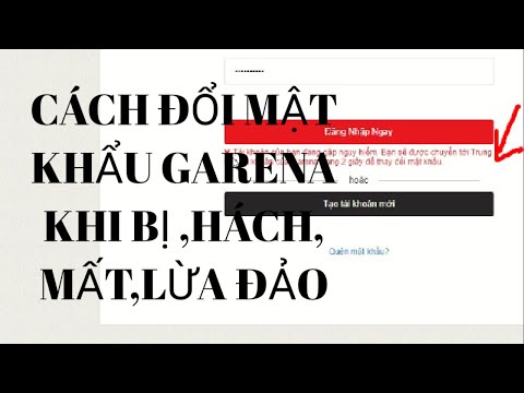 Video [mới] cách đổi mật khẩu garena khi bị hách mất, garena... - youtube