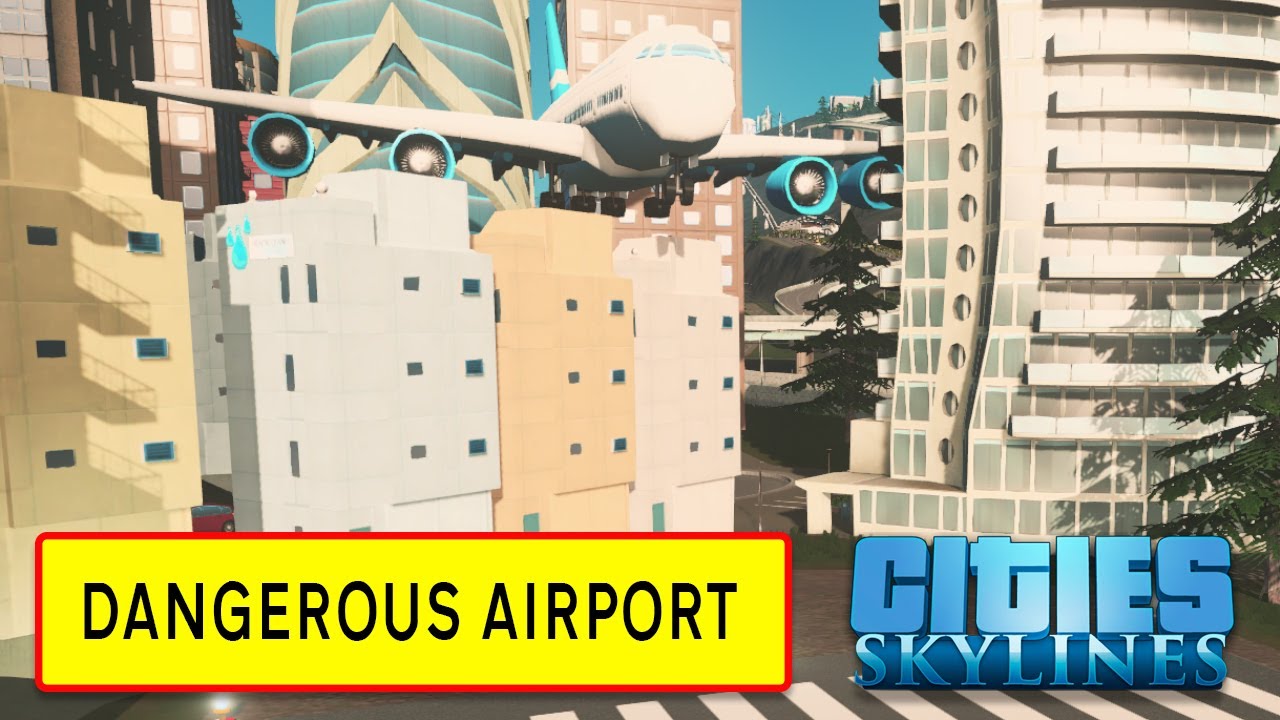 cities skylines airports not used cities skylines airports not used