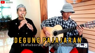 Degung Pajajaran (Kolaborasi Gitar & Suling)