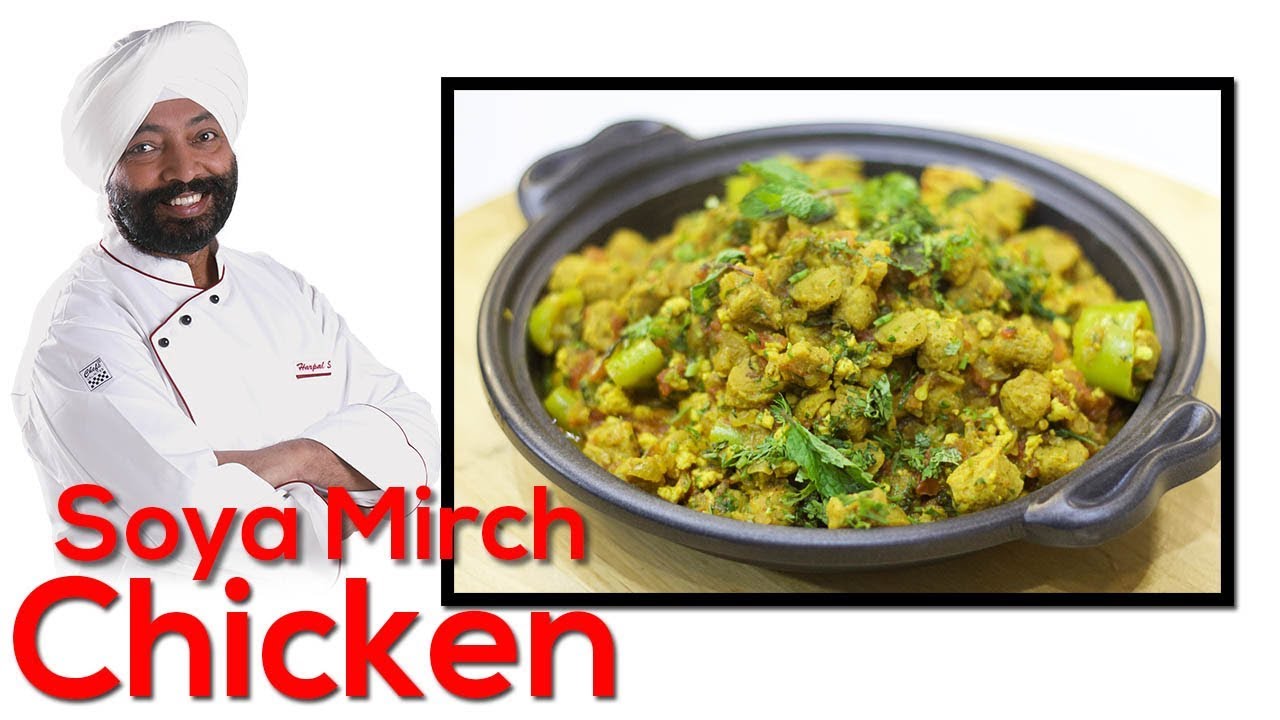 Soya Mirch Chicken Recipe | Chef Harpal Sokhi | chefharpalsingh