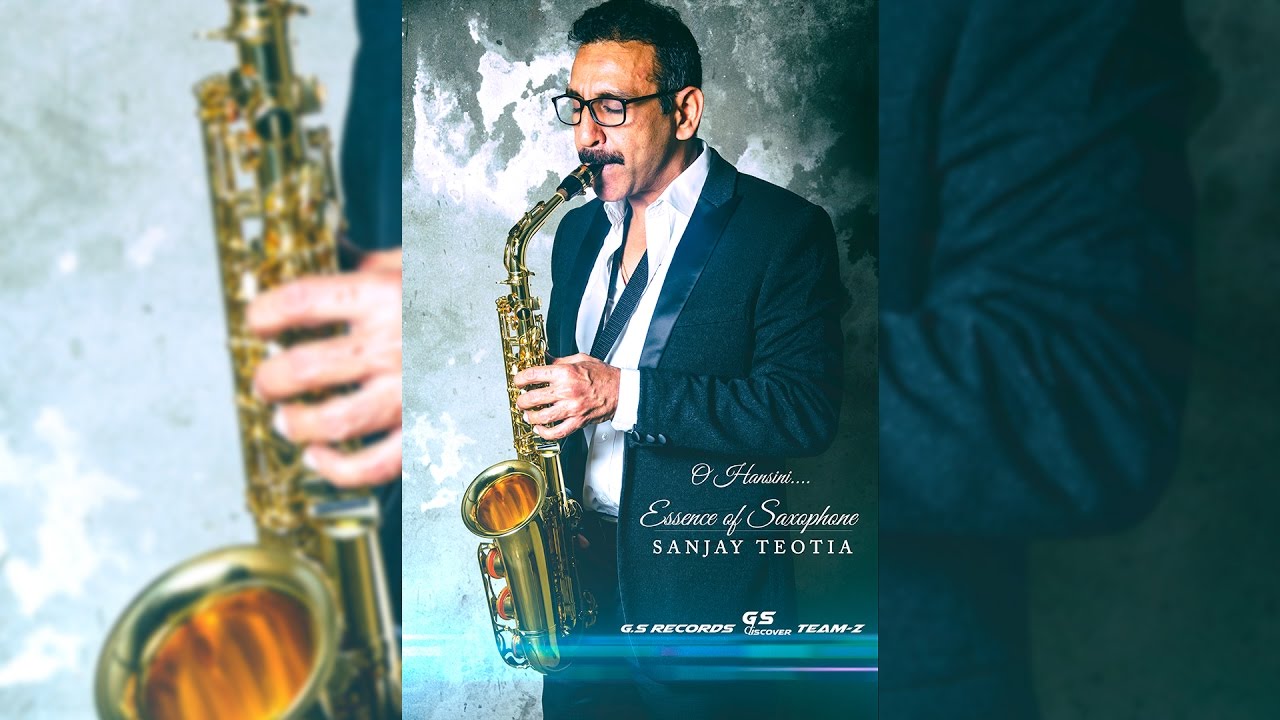 O Hansini  Saxophone Cover  Dr Sanjay Teotia  India