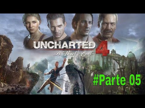 Uncharted 4  - A Thief`s End - Parte 05