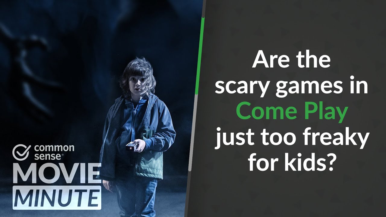 Are the scary games in Come Play just too freaky for kids? | Common Sense  Movie Minute - YouTube