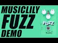 Musiclily  fuzz  demo