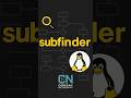 Linux Tips: subfinder How to Find Hidden Subdomains 🔥 #linux #kali #shorts #linuxtips