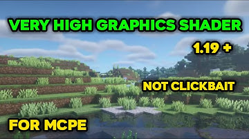 Ultra Realistic Shader For MCPE 1.19 | shader for Minecraft pe 1.19+ | no lag