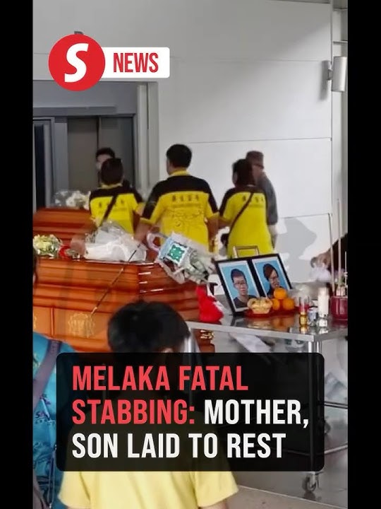Melaka fatal family tragedy: Mother, son laid to rest