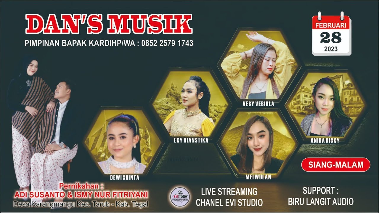 LIVE MALAM DAN'S MUSIK || Pernikahan Adi & Ismy - Karangmangu Kab. Tegal