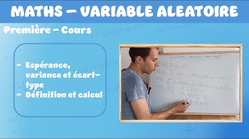 [Maths][Première] Espérance, variance, écart type - définition