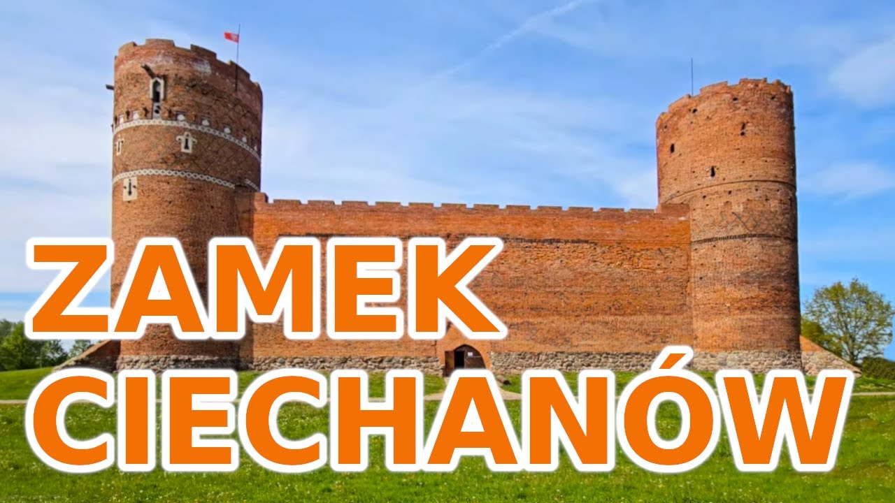 Zamek Książąt Mazowieckich w Ciechanowie