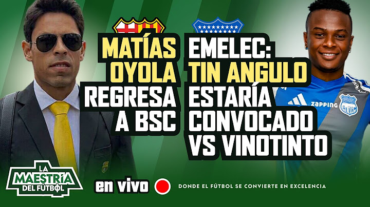 🔴 #ENVIVO | 🔵⚡MATÍAS OYOLA REGRESA A BARCELONA - EMELEC: TIN ANGULO ESTARÍA CONVOCADO  ⚡🔵